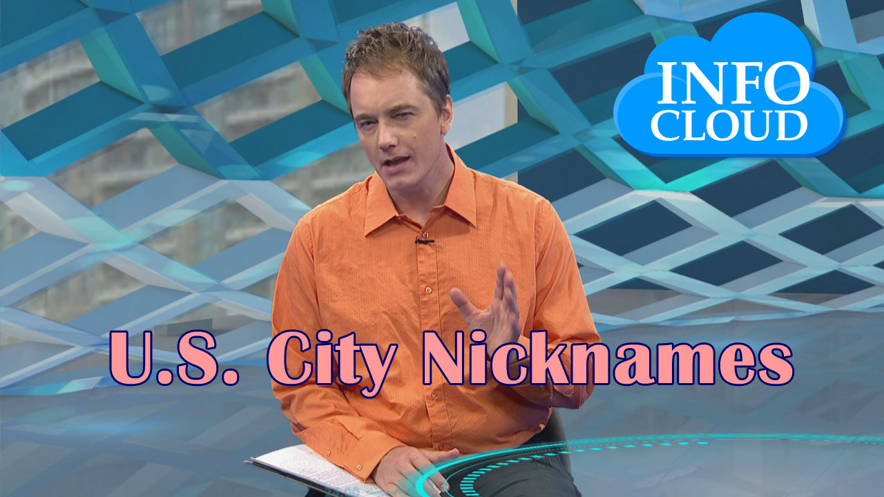 【Info Cloud】U.S. City Nicknames