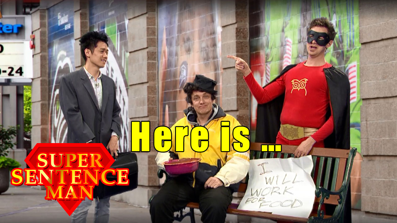 【Super Sentence Man】Here is ... 